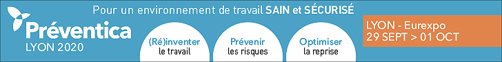 Préventica Lyon 2020 - Salon référence pour la santé et la sécurité au travail